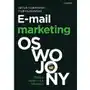 E-mail marketing oswojony. Teoria, praktyka, prawda Sklep on-line