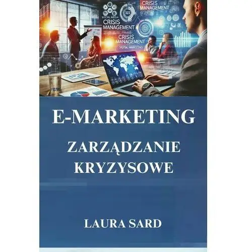 E-marketing. Zarządzanie kryzysowe