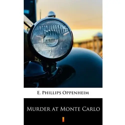 Murder at monte carlo E. phillips oppenheim