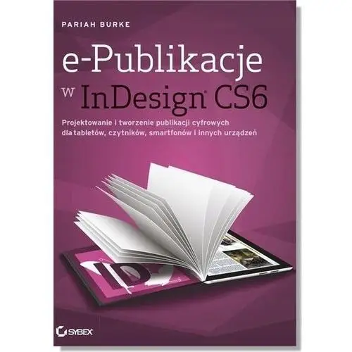 E-Publikacje w InDesign CS6 Projektowanie