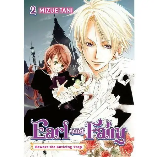 Earl and Fairy: Volume 2 (Light Novel)