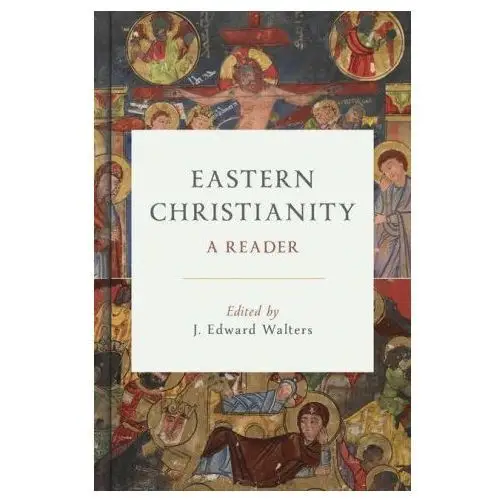 Eastern christianity William b eerdmans publishing co