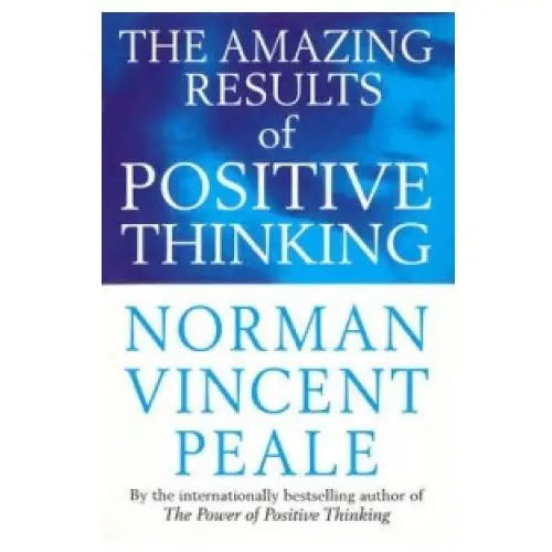 Amazing Results Of Positive Thinking