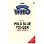 Doctor Who: Wild Blue Yonder (Target Collection) Sklep on-line