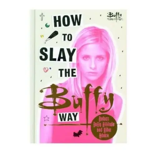 Ebury publishing How to slay the buffy way