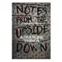 Ebury publishing Notes from the upside down - inside the world of stranger things Sklep on-line