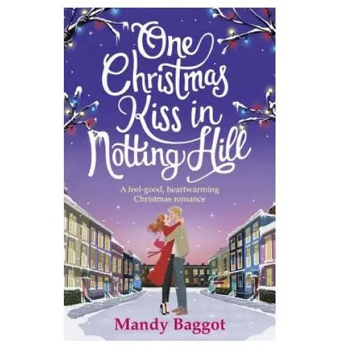 Ebury publishing One christmas kiss in notting hill