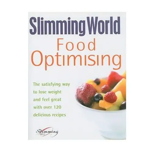 Slimming world food optimising Ebury publishing