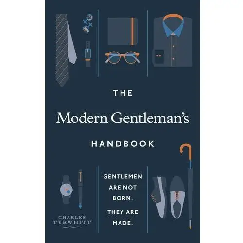 The Modern Gentleman's Handbook