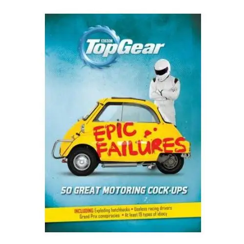 Ebury publishing Top gear: epic failures