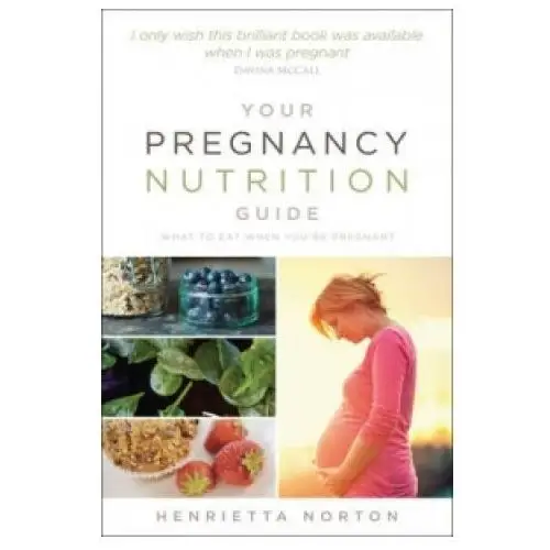 Ebury publishing Your pregnancy nutrition guide