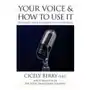 Your voice and how to use it Ebury publishing Sklep on-line