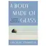 Ecco pr A body made of glass: a cultural history of hypochondria Sklep on-line