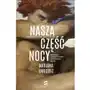 Nasza część nocy Echa Sklep on-line