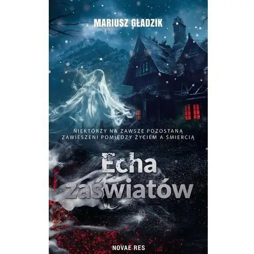 Echa zaświatów - ebook EPUB