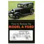 Echo point books & media How to restore the model a ford Sklep on-line