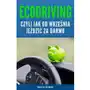 Ecodriving, czyli jak od września jeździć za darmo Sklep on-line