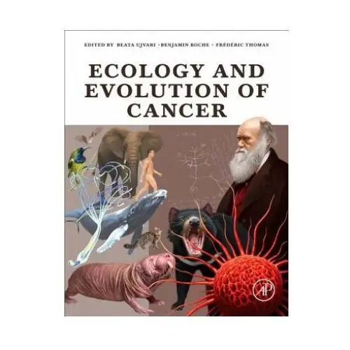 Ecology and evolution of cancer Elsevier science publishing co inc