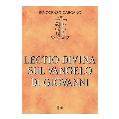 Lectio divina sul Vangelo di Giovanni