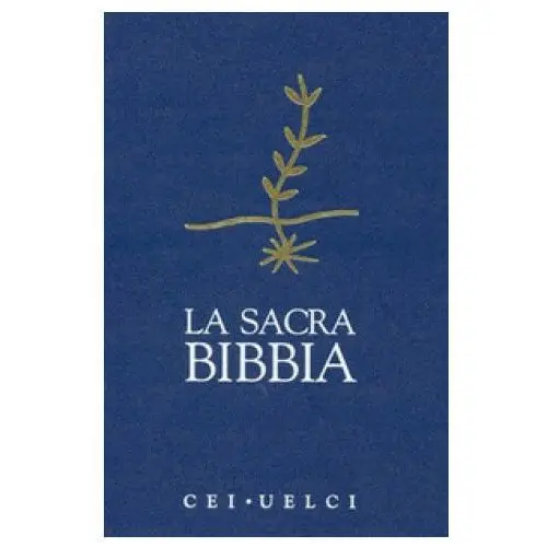 Sacra bibbia. uelci. versione ufficiale della cei Edb
