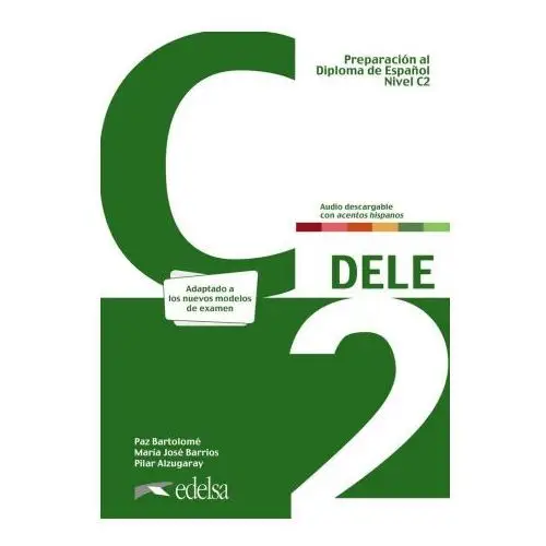 Preparacion al dele c2 libro del alumno nueva edicion Edelsa grupo didascalia