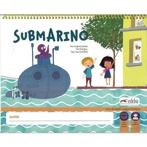 Edelsa Submarino podręcznik + online - santana maria eugenia, rodriguez mar, greenfield mary jane