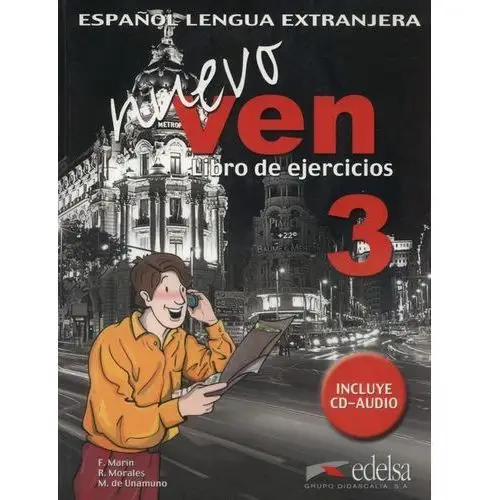 Ven nuevo 3 ćwiczenia + cd Edelsa