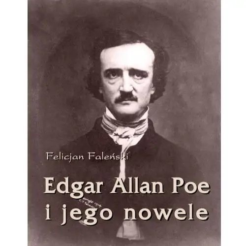 Edgar allan poe i jego nowele