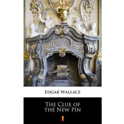 Edgar wallace The clue of the new pin