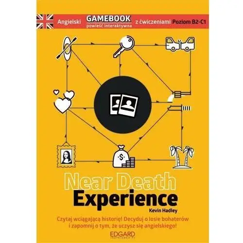 Angielski. near death experience. gamebook z ćwiczeniami wyd. 2022 Edgard