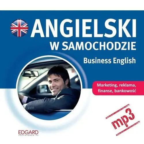 Edgard Angielski w samochodzie. business english