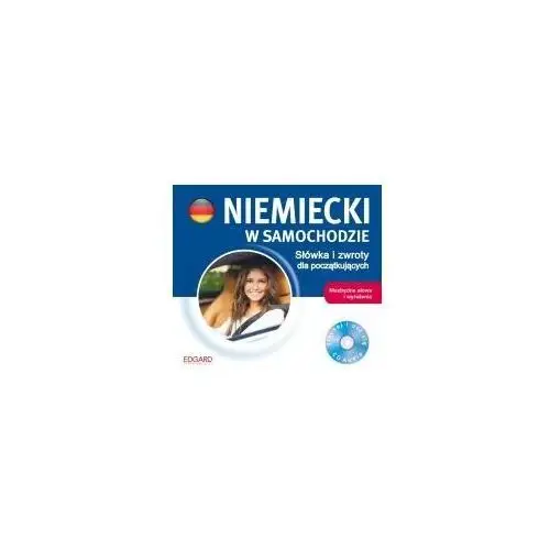 Cd mp3 niemiecki w samochodzie słówka i zwroty dla początkujących Edgard