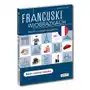 Edgard Francuski w obrazkach. słownik, rozmówki, gramatyka. poziom a1-a2 Sklep on-line