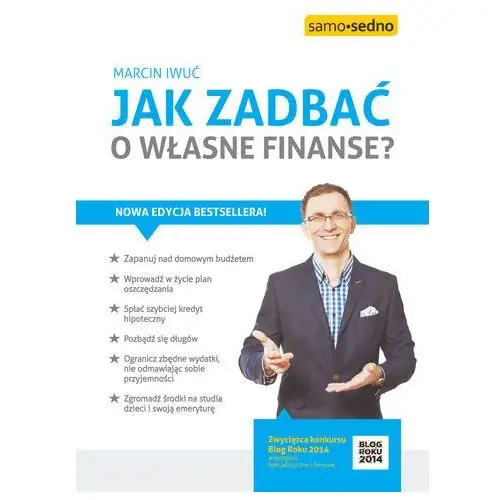 Jak zadbać o własne finanse? Wydanie II