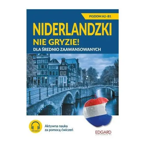 Niderlandzki nie gryzie! dla średnio zaawansowanych Edgard