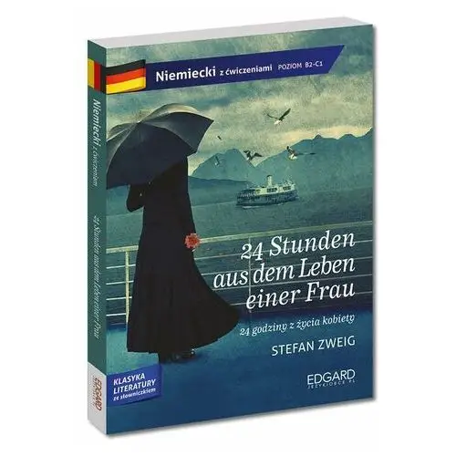 Edgard Niemiecki. 24 stunden aus dem leben einer frau. adaptacja klasyki z ćwiczeniami wyd. 2022