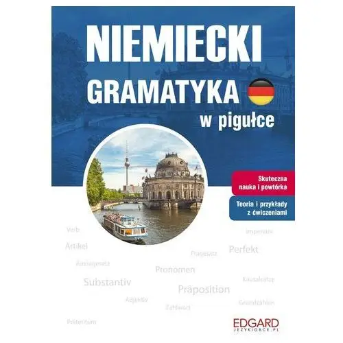 Edgard Niemiecki gramatyka w pigułce - praca zbiorowa