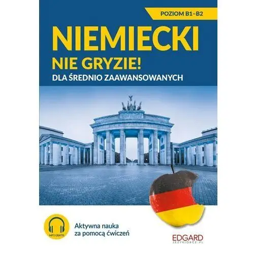 Niemiecki nie gryzie! dla średnio zaawansowanych Edgard