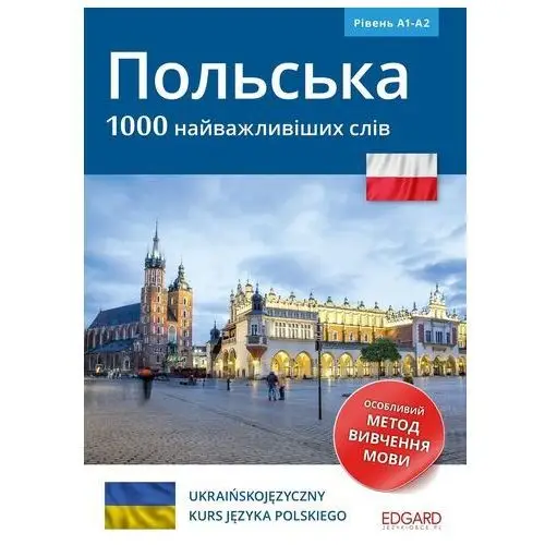 Polski 1000 najważniejszych słów dla ukraińskojęz