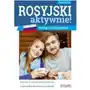 Rosyjski AKTYWNIE! Trening na 200 sposobów Poziom A2-B1 (wyd. 2018) - Rutkowska Marta, Sendhard Olga,155KS Sklep on-line