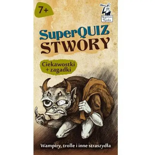 Superquiz stwory kapitan nauka Edgard