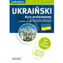 Ukraiński. kurs podstawowy a1-a2 (książka + 2 cd). nowa edycja Edgard Sklep on-line