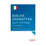 Wielka gramatyka języka włoskiego z ćwiczeniami wyd. 1 Sklep on-line