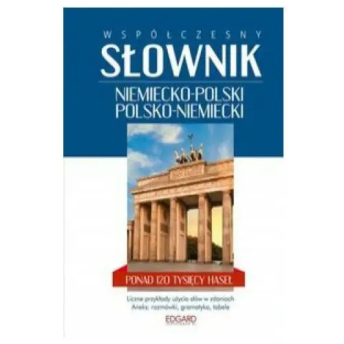 Edgard Współczesny słownik niemiecko-polski polsko-niemiecki