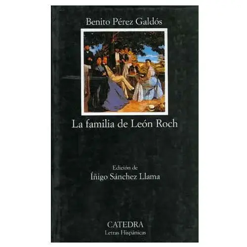 La familia de león roch Ediciones cátedra