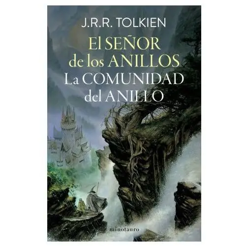 EL SEÑOR DE LOS ANILLOS Nº 01/03 LA COMUNIDAD DEL ANILLO (EDICION REVISADA)