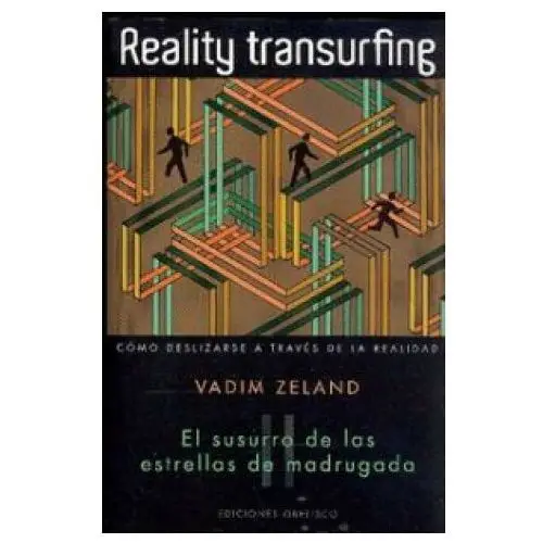 Reality transurfing 2. el susurro de las estrellas de madrugada Ediciones obelisco s.l