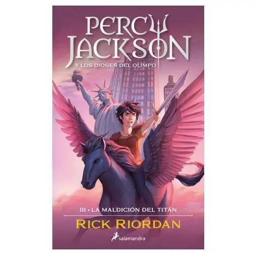 La maldicion del titan percy jackson y los dioses del olimpo Ediciones salamandra