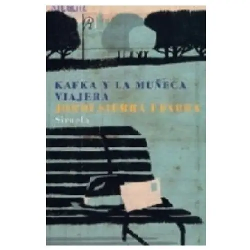 Ediciones siruela s.a. Kafka y la muneca viajera