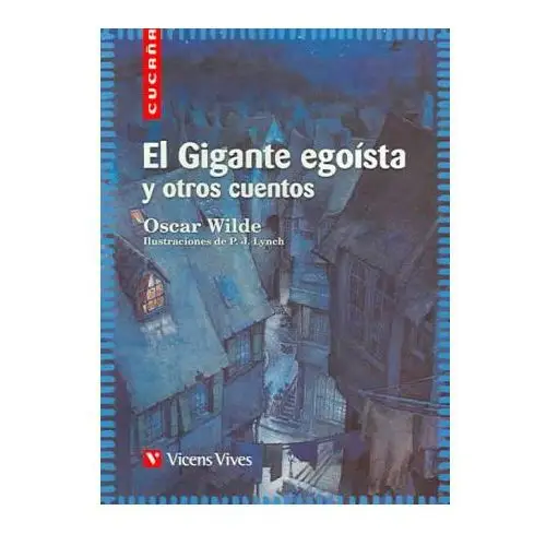 Ediciones vicens vives, s.a. El gigante egoísta y otros cuentos, educación primaria. material auxiliar